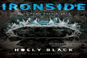 Ironside: A Modern Faerie Tales 3